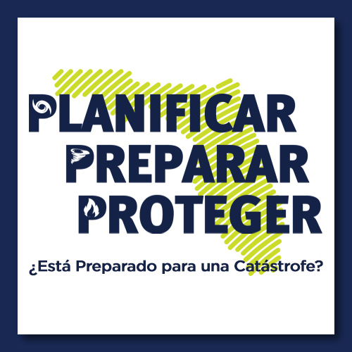 Consumer Alert - Plan Prepare Protect: Are You Disaster Ready?
